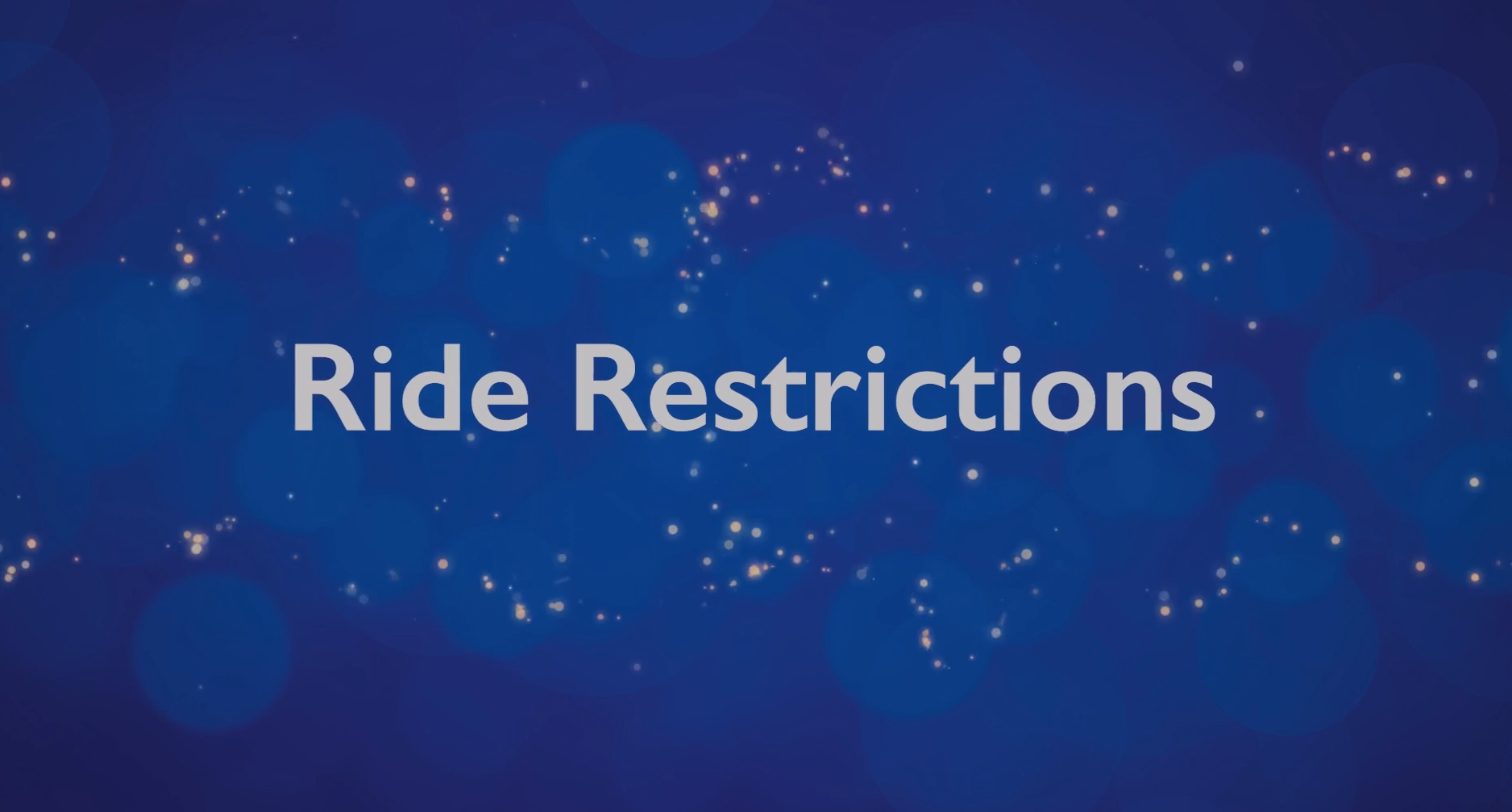 Ride Restrictions banner