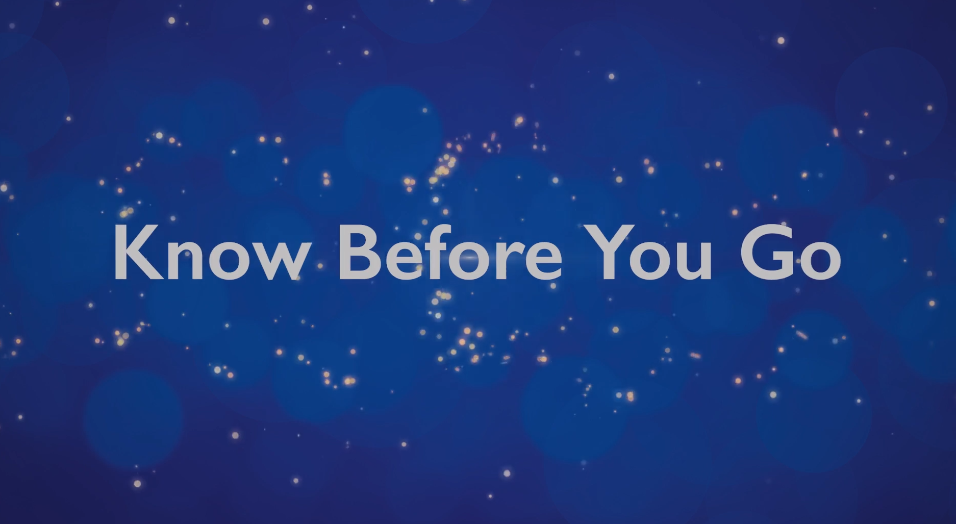 Know Before You Go Banner